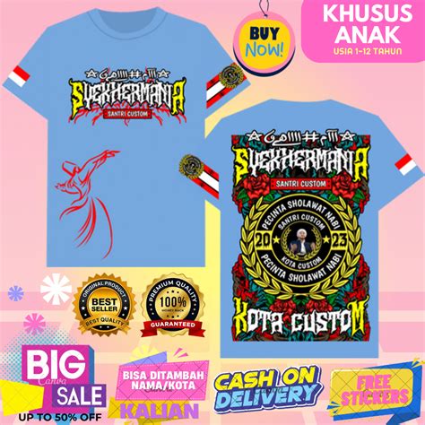 Jual KAOS CUSTOM ANAK SYEKHERMANIA PENDEK USIA 1 12 TAHUN FREE STIKER