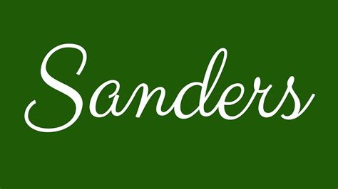 Learn How To Sign The Name Sanders Stylishly In Cursive Writing Youtube