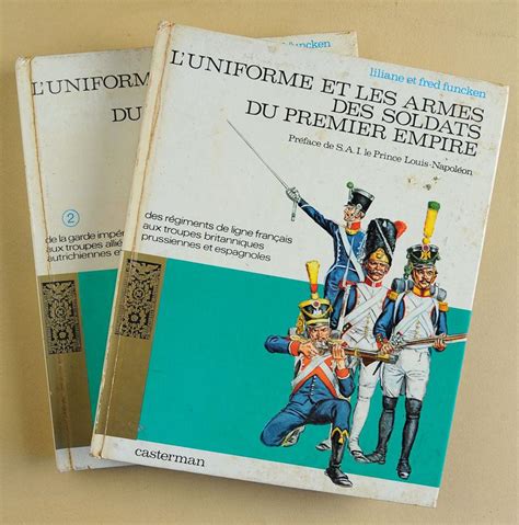 Liliane Et Fred Funcken Collection Casterman L Uniforme Et Les Armes