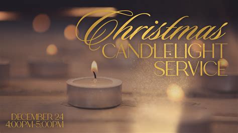 Christmas Eve Candlelight Service Tucson Baptist Church