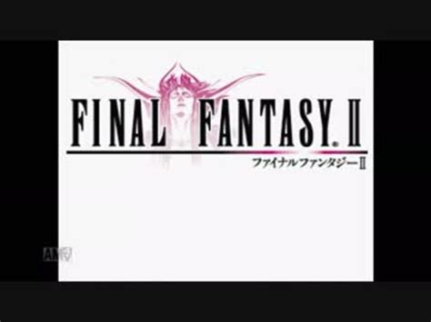 Ffシリーズを1から全部やる【実況】ff2 01 ニコニコ動画