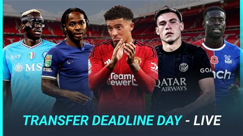 Deadline Day summer 2024 recap: Sterling to Arsenal and Sancho to ...