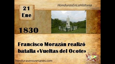 Honduras En La Historia De Enero Francisco Moraz N Realiz