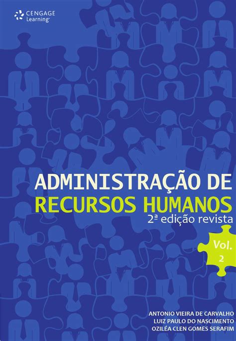 Administração De Recursos Humanos Vol 2 2ª Edição Revista By