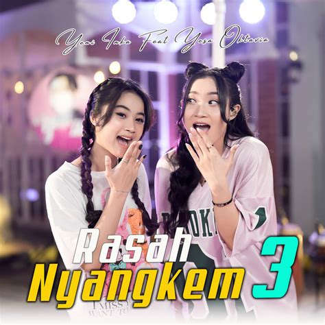 Rasah Nyangkem Cover Single By Yeni Inka Spotify