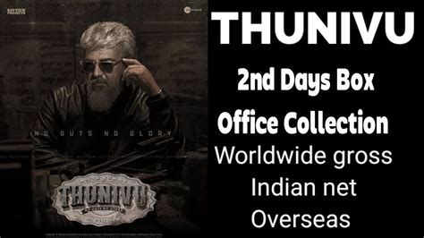 Thunivu 2nd Days Box Office Collection Ajith Kumar Manju Warrier