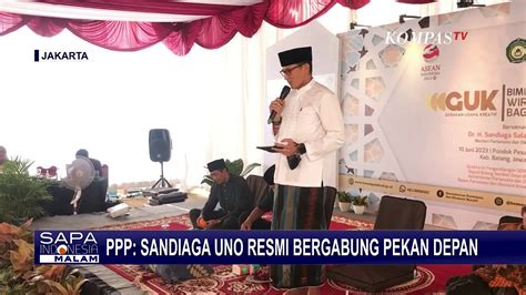 Minta Doa Dukungan Publik Sandiaga Uno Resmi Gabung PPP Pekan Depan