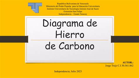 Diagrama De Hierro De Carbono Pptx