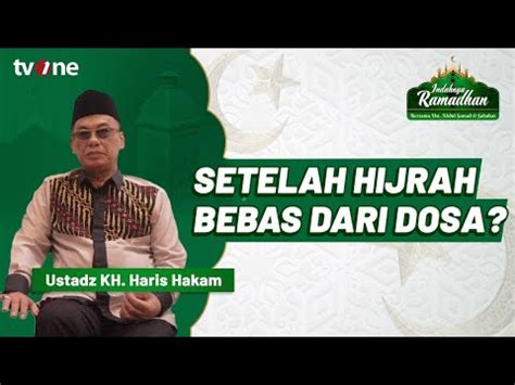 Dijawab Uas Dan Sahabat Tentang Setelah Hijrah Bebas Dari Dosa