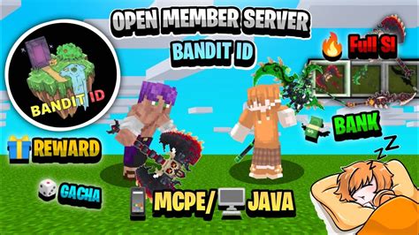 Open Member Server MCPE Versi 1 21 Survival HARDCORE BANDIT ID