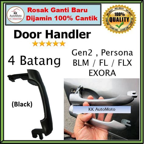 Batang Outside Door Handle Proton Gen Saga Blm Fl Flx Exora