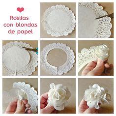 Flores Con Blondas De Papel Todo Bonito Tutorial De Flores De Papel