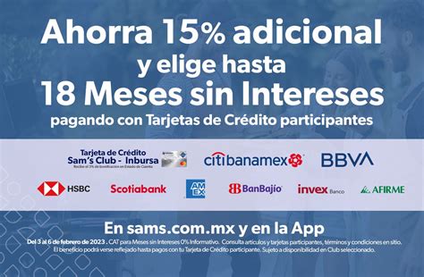 En Sams Club 15 De Descuento Y 18 Meses Sin Intereses Con Tarjetas