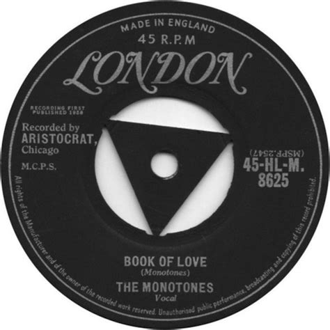 The Monotones - Book Of Love (Vinyl, 7", 45 RPM, Single, Mono) | Discogs