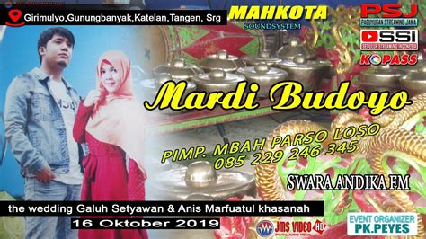 LIVE KARAWITAN MARDI BUDOYO KMB JOWO MAHKOTA SOUNDSYSTEM JMS