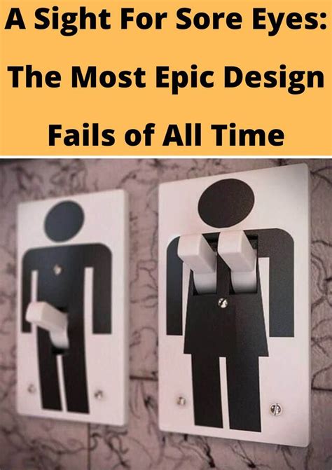 A Sight For Sore Eyes The Most Epic Design Fails Of All Time Artofit