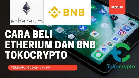 CARA BELI ETH ETHEREUM DAN BNB DI TOKOCRYPTO TERBARU UNTUK PEMULA YouTube