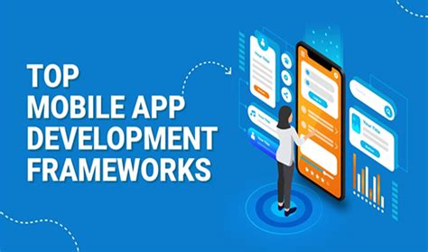 10 Best Mobile App Development Frameworks In 2023 24