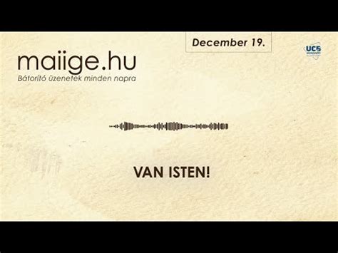 Mai IGE Van Isten December 19 YouTube