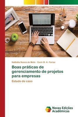 Boas Prticas De Gerenciamento De Projetos Para Empresas Nathlia Nunes