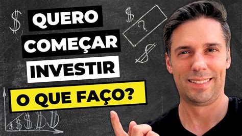 APRENDA NA PRÁTICA COMO COMEÇAR A INVESTIR Guia Completo pra