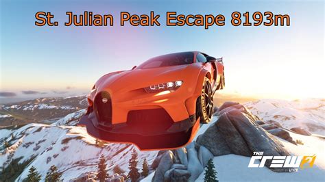 The Crew 2 St Julian Peak Escape 8193m Polar Rush Summit Top 3