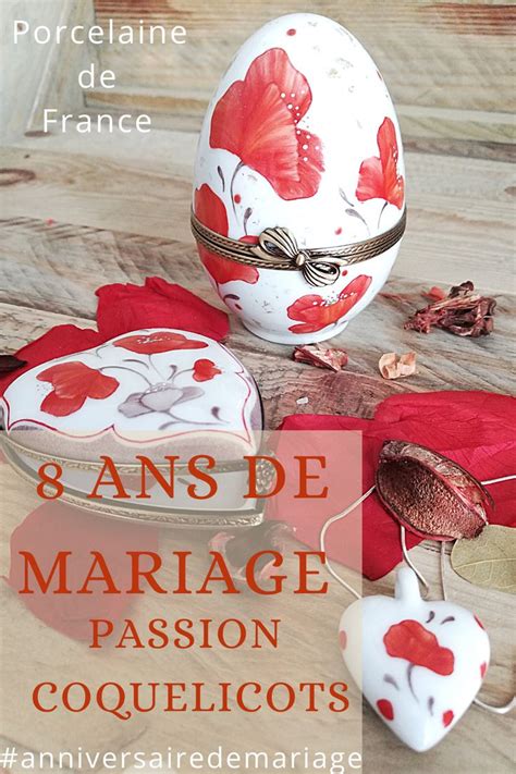 Porcelaine Cadeau 8 Ans De Mariage Noces De Coquelicots Noces De