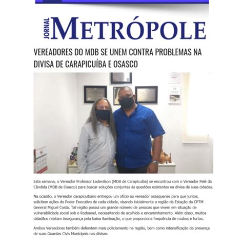 Jornal Metrop Le Vereadores Do Mdb Se Unem Contra Problemas Na Divisa