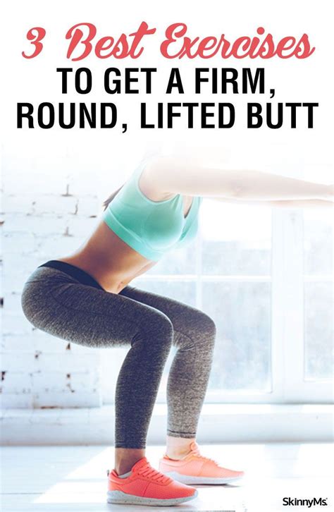 3 Best Exercises To Get A Firm Round Lifted Butt Easy Workouts