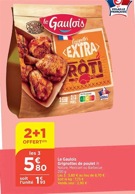 Promo Le Gaulois Grignottes De Poulet Chez Atac Icatalogue Fr