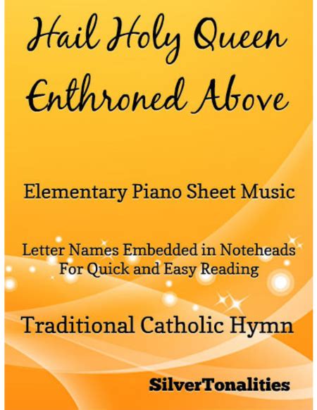 Hail Holy Queen Enthroned Above Elementary Piano Sheet Music Arr