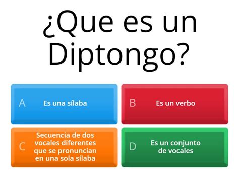 Diptongo Triptongo y Híato Quiz