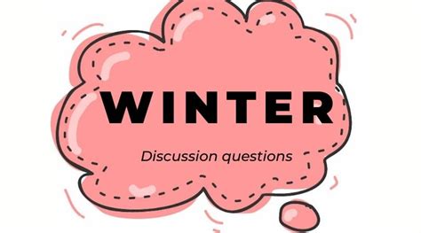 Winter Esl Efl Conversation Questions Comfortenglish Teaching