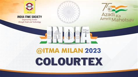 Colourtex India Itma Milan Presented By India Itme Society Youtube