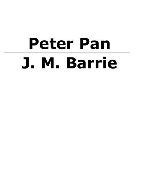 Pdf Peter Pan J M Barrie Aparece Peter Todos Los Ni Os Crecen