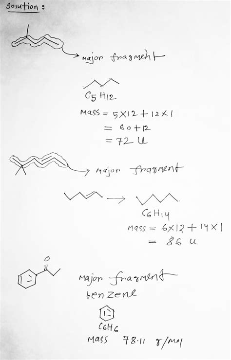 [solved] Predict The Major Fragment Structures And Associated Mass Of Each Course Hero