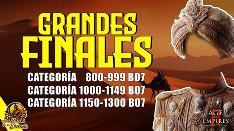 GRANDES FINALES DE ELO BAJO HOSTED BY ELPROTEOAOE AGE OF EMPIRES 2