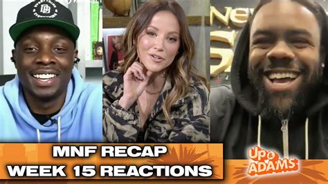 Kay Adams Mnf Recap Plus Mark Ingram Darius Butler React To Week