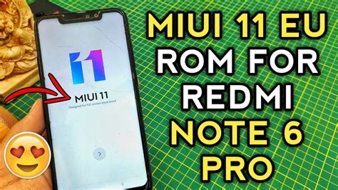 INSTALL MIUI 11 EU ROM FOR REDMI NOTE 6 PRO INSTALL REVIEW YouTube