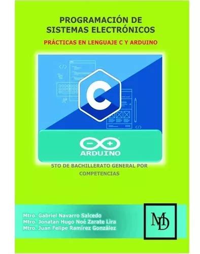 Programación De Sistemas Electrónicos De Ramirez Juan Felipe