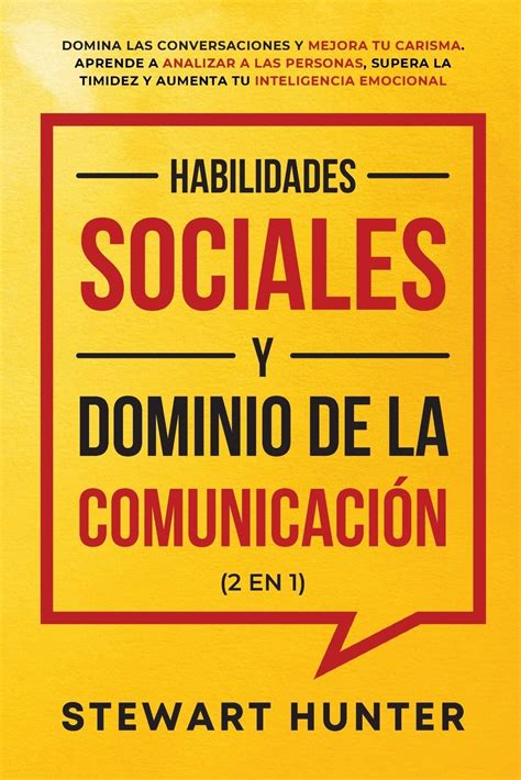 Buy Habilidades Sociales y Dominio de la Comunicación 2 en 1 Domina