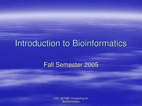 Ppt Introduction To Bioinformatics Powerpoint Presentation Free