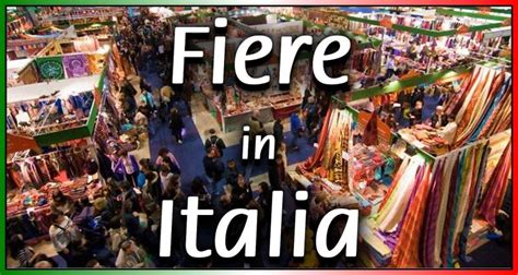 Fiere In Italia Nazionale Eventi E Sagre