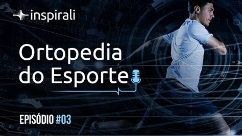 Ortopedia Do Esporte Atua O Do Ortopedista Em Um Time De Futebol