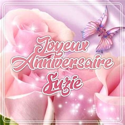 Joyeux Anniversaire Suzie Feliciter Su