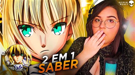 React 2 Em 1 Saber Fate Excalibur M4rkim Avalon Saber Fate