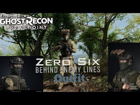 Ghost Recon Breakpoint Zero Six Behind Enemy Lines Outfit YouTube