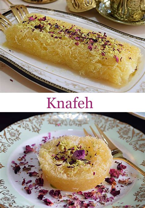 Knafeh Kunafeh A Middle Eastern Pastry And Cheese Dessert Recipes