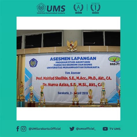 Asesmen Lapangan Prodi Akuntansi Feb Ums Dari Ban Pt Akuntansi Feb Ums