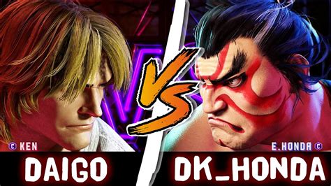 Sf6 Daigo Ken Vs Dkhonda E Honda Street Fighter 6 Youtube